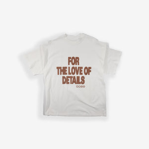 For the Love of Details Tee - LimnClothing